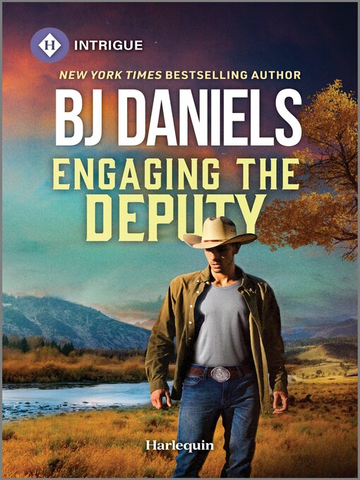 Title details for Engaging the Deputy by B.J. Daniels - Available